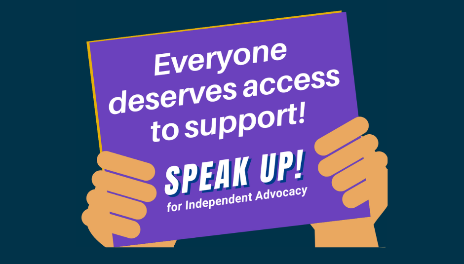 2024 02 Speak up for Independent Advocacy cropped 2